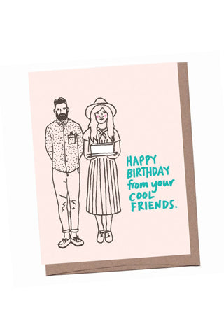 Cool Friends Birthday Card on Sale