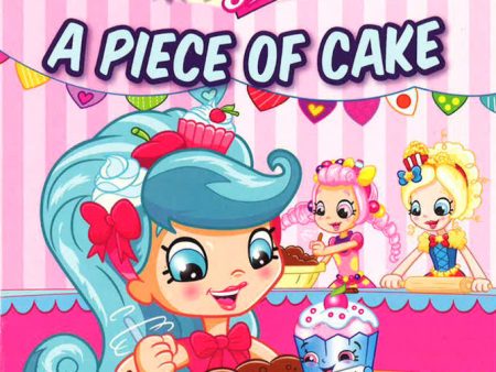 A Piece Of Cake (Shopkins: Shoppies) Fashion