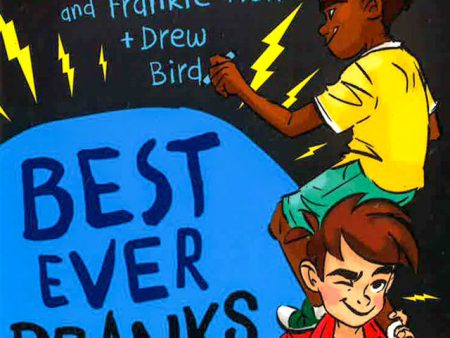 Best Ever Pranks (And More!) By Frankie Fish And Drew Bird For Discount