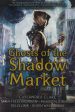 Ghosts Of The Shadow Market Online