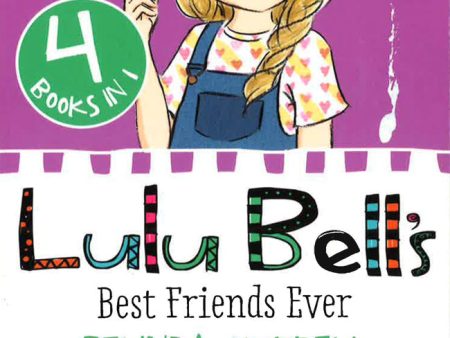 Lulu Bell s Best Friends Ever Online now