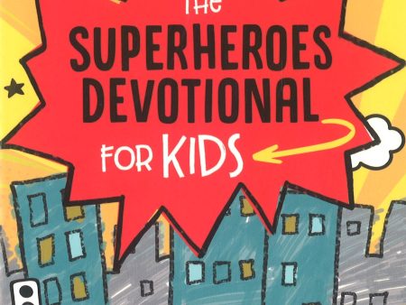 The Superheroes Devotional For Kids Online Sale