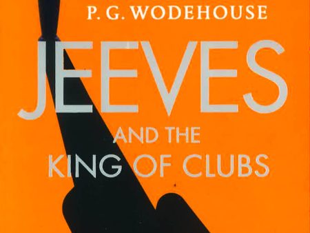 Jeeves And The King Of Clubs Online Hot Sale